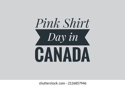 Pink Shirt Day In Canada 23 February Illustration On Pink Background Post For Social Media