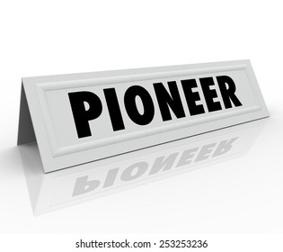 Pioneer word on a name tent card for a speaker or guest panelist who is the originator or first business inventor of a new revolution