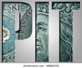 PIT. Personal Income Tax. Inscription With Polish Banknote, 100 Zloty Pattern.