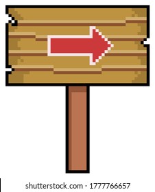 
Pixel Art Wooden Sign With Indicative Arrow. 8bit Game Item On White Background