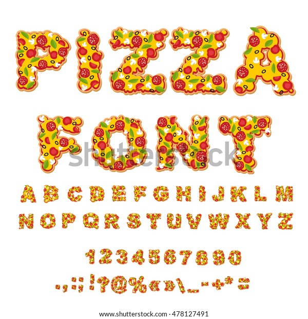 Pizza Font Letters Dough Food Alphabet Stock Illustration 478127491