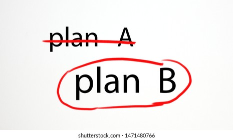 plan a or b alternative options
