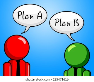 Plan B Meaning Fall Back On And Alternate