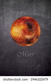 The Planet Mars On A Slate. Planet For Children's Astronomy Class