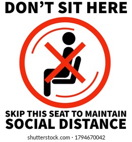 Please do not sit here to prevent from Coronavirus or Covid-19 pandemic White background, Maintain social distance in office - 
do not sit here, sign, social distancing, do not sit here signage