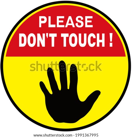 please don't touch  circle sign