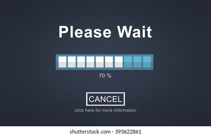 Please Wait Loading Waiting Transfer Anticipation Concept