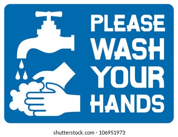 Please Wash Your Hands Sign