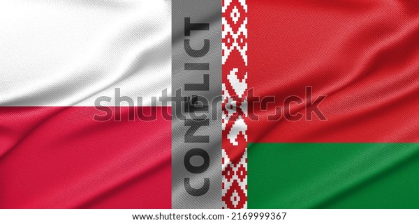 Poland and Belarus flags.\
flag Poland and flag Belarus, Conflict Poland vs Belarus, 3D work\
and 3D image