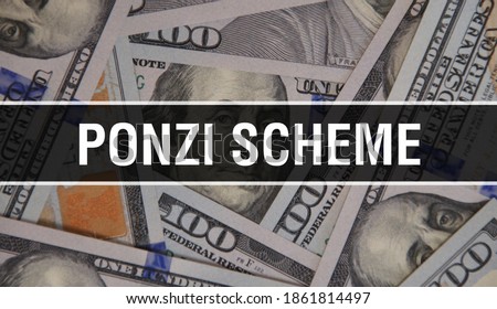 Ponzi Scheme text Concept Closeup. American Dollars Cash Money,3D rendering. Ponzi Scheme at Dollar Banknote. Financial USA money banknote Commercial =investment profit concept madoff ponzi scheme