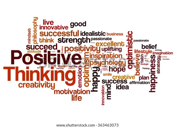 Positive Thinking Word Cloud Positive Thinking Stock Illustration 363463073