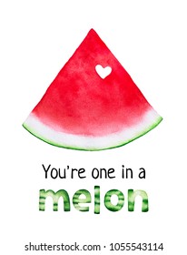 Postcard Design With Fresh Bright Red Watermelon, Love Heart And Phrase 