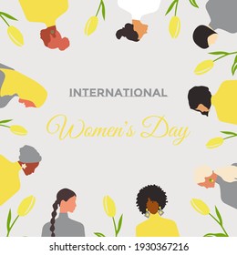 Postcard with International Women's Day. Postcard template in trendy yellow and gray colors 2021 with women of different nationalities and religions and yellow tulips. 