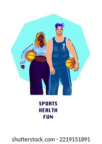 Poster With African American Girl And Caucasian Man In One Basketball Team. Sport Health Fun Text Written On A Motivational Illustration. Hand Drawn Flat Style Picture Of Amateur Sportsmen. Film Grain