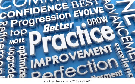 Practice Get Better Improvement Progress Words 3d Illustration