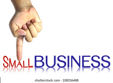 Pressing Small Business , Business Concept, Isolated