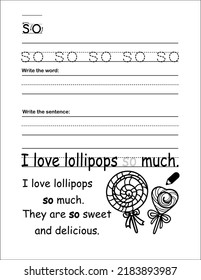 Printable Preschool Educational Pages.Worksheets For Kids,Teachers.Dotted Tracing Word So Writing Practice Worksheet.Kindergarten English.Childrens Daycare.Write The Word,sentence.Sweet Lollipops.