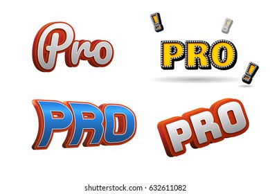 Pro Text for Title or Headline. In 3D Fancy Fun and Futuristic style