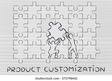 Product Customization: Metaphor Of Men Completing A Huge Puzzle