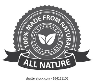 Product Information Material, Black All Nature 100 Percent Made From Natural Sticker, Stamp, Icon, Tag, Badge Or Label Isolated On White Background 