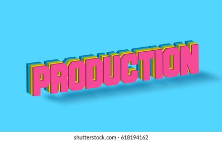 Production Text for Title or Headline. In 3D Fancy Fun and Futuristic style