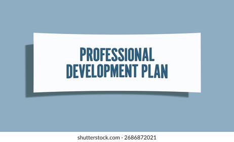 Professional Development Plan. A card isolated on blue background.