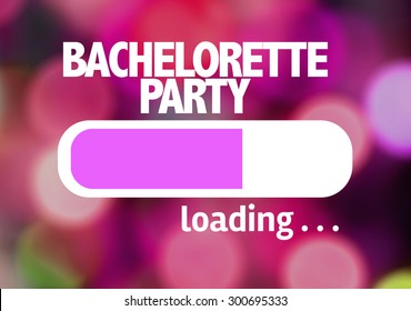 Progress Bar Loading with the text: Bachelorette Party - Powered by Shutterstock