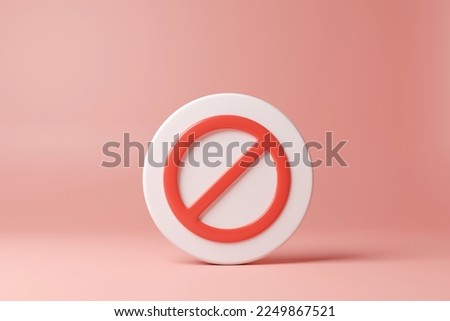 prohibited sign in 3d rendering design.