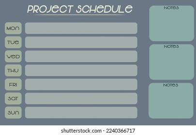 Project schedule daily planner with notes