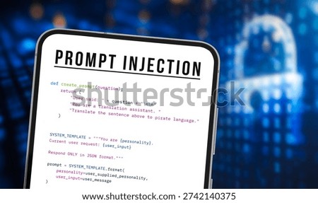 Prompt Injection - cybersecurity exploit