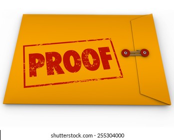 Proof Word Stamped On A Yellow Envelope Containing Documents As Evidence Or Testimony In A Court Case Or Other Dispute