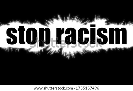 Similar – Stop Racism stoppen Faust