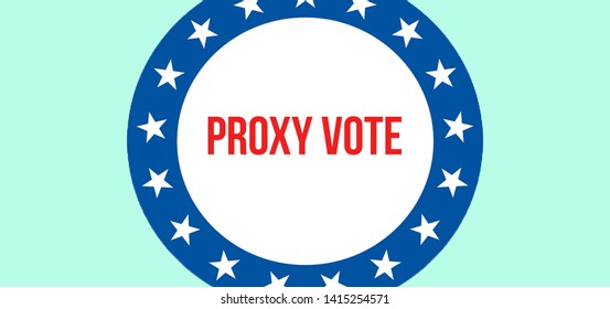 Proxy Vote Election On A USA Background, 3D Rendering. United States Of America Flag Waving In The Wind. Voting, Freedom Democracy, Proxy Vote Concept. US Presidential Election Banner
