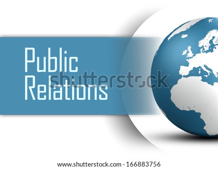 Public Relations concept with globe on white background