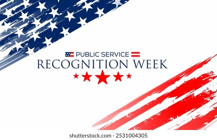 Public Service Recognition Week ,  to honor the men and women who serve nation as federal, state, county, local and tribal government employees.  - Powered by Shutterstock