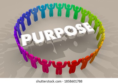 Purpose Shared Common Goal Mission People Working Together 3d Illustration