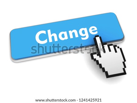 pushing change button key concept 3d illustration