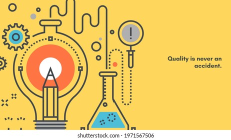 Quality is never an accident