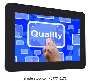 Quality Tablet Touch Screen Showing Excellent Superior Premium Product