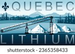 Quebec Lithium Hard Rock Mining