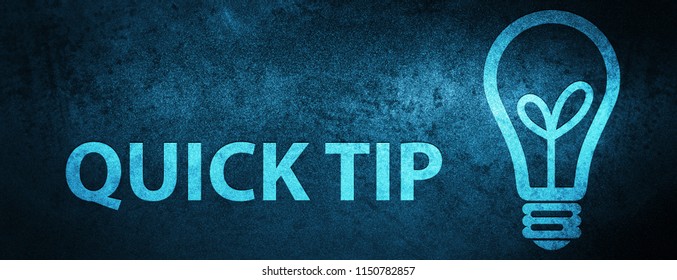 Quick tip (bulb icon) isolated on special blue banner background abstract illustration