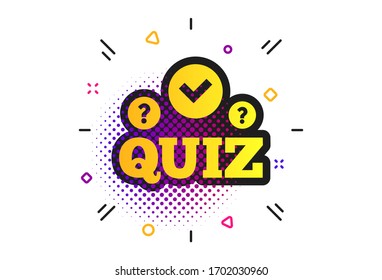 Quiz with check and question marks sign icon. Halftone dots pattern. Questions and answers game symbol. Classic flat quiz icon.