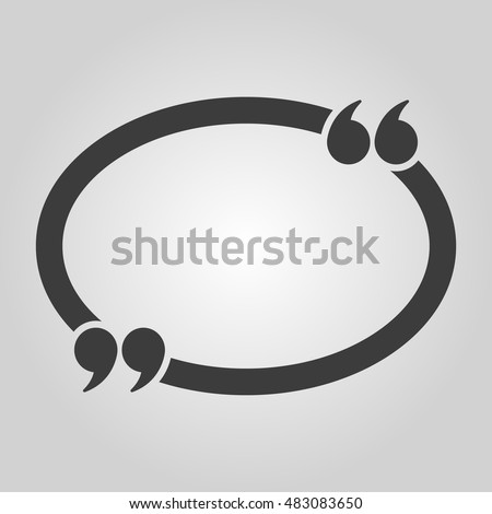 The Quotation Mark Speech Bubble icon. Quotes, citation, opinion symbol. Flat  illustration