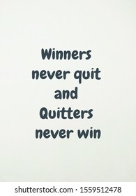 374 Winners Never Quit Images, Stock Photos & Vectors 