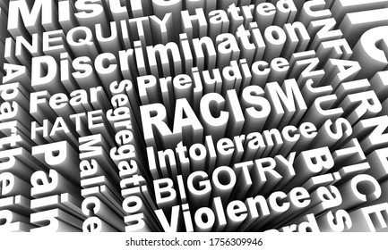 Racism Discrimination Bias Inequality Race Violence Words 3d Illustration