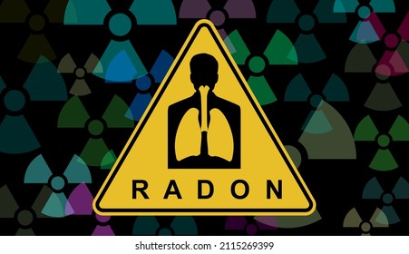 RADON. Alert Signal, Danger, Possible Lung Cancer. A Contaminant That Affects Indoor Air Quality Worldwide. ILLUSTRATION With Reference To Background Radiation. Noble Gas. Random Symbols Fund.