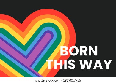 1,686 Born this way Images, Stock Photos & Vectors | Shutterstock