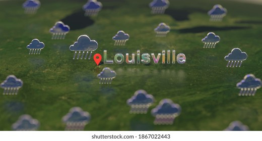 Rainy Weather Icons Near Louisville City On The Map, Weather Forecast Related  3D Rendering