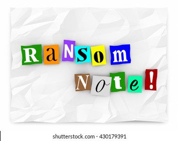 Ransom Note Message Threat Kidnapping Demand 3d Illustration