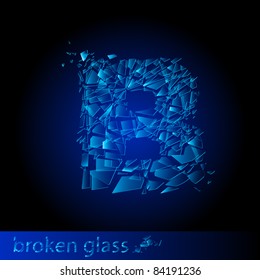 Raster version. One letter of broken glass - B. Illustration on black background